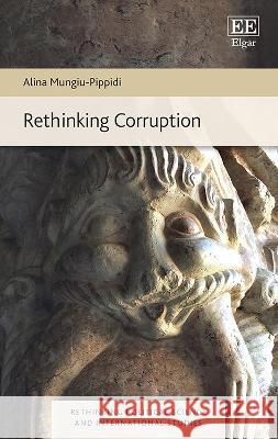 Rethinking Corruption Alina Mungiu–pippidi 9781800379824  - książka