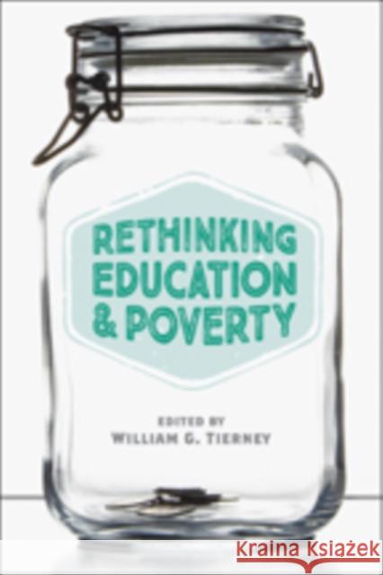 Rethinking Education and Poverty Tierney, William G. 9781421417684 John Wiley & Sons - książka