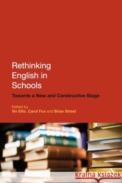 Rethinking English in Schools: Towards a New and Constructive Stage Ellis, VIV 9780826499226  - książka
