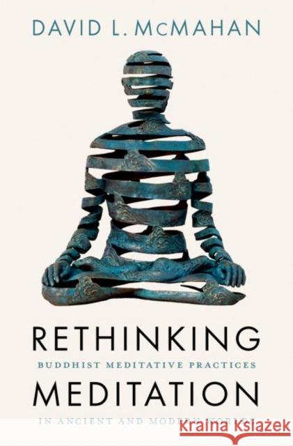 Rethinking Meditation McMahan 9780197661741 Oxford University Press Inc - książka