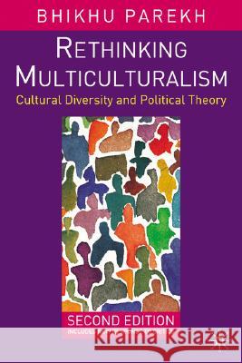 Rethinking Multiculturalism : Cultural Diversity and Political Theory Bhikhu Parekh 9781403944535 Palgrave MacMillan - książka