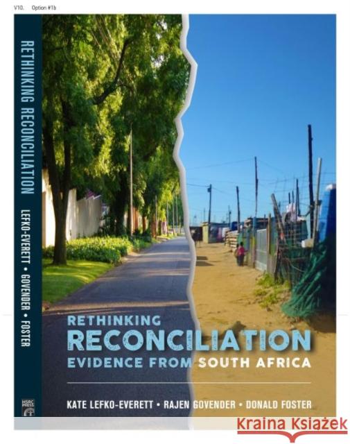 Rethinking Reconciliation: Evidence from South Africa Don Foster Rajen Govender Kate Lefko-Everett 9780796925541 HSRC Publishers - książka