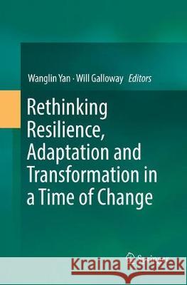 Rethinking Resilience, Adaptation and Transformation in a Time of Change  9783319843346 Springer - książka