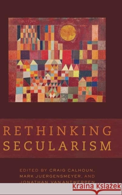 Rethinking Secularism  Calhoun 9780199796670  - książka