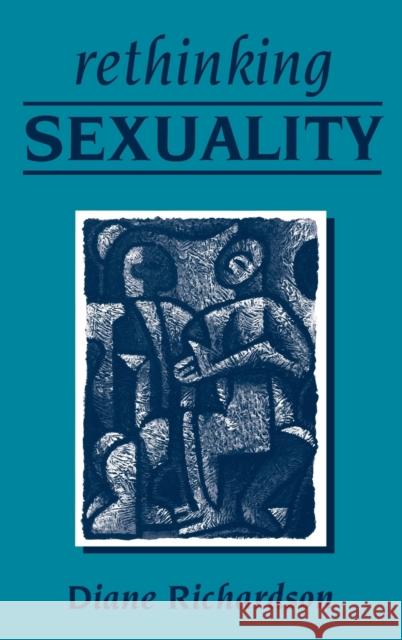 Rethinking Sexuality Diane Richardson 9780761967088 Sage Publications - książka