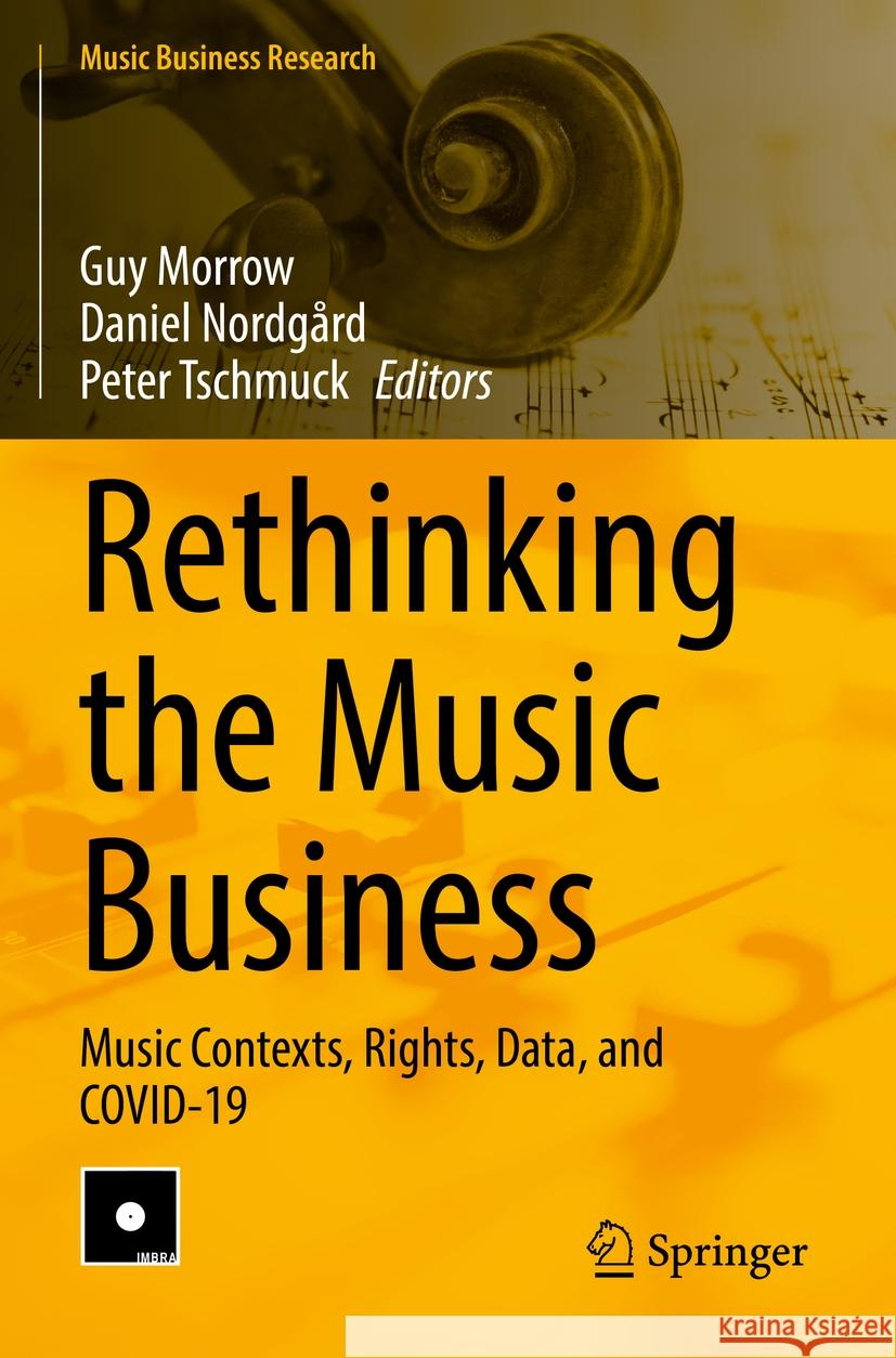 Rethinking the Music Business  9783031095344 Springer International Publishing - książka