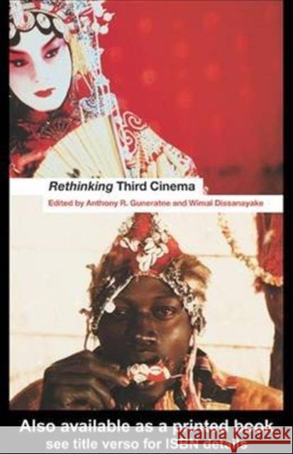 Rethinking Third Cinema Anthony Guneratne 9780415213530 Routledge - książka