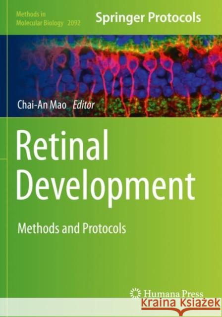 Retinal Development: Methods and Protocols Chai-An Mao 9781071601778 Humana - książka