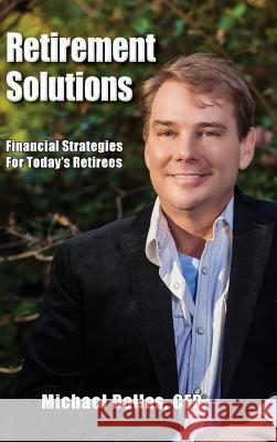 Retirement Solutions Michael Dallas 9780977698622 Franklin & Grant - książka