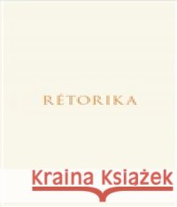 Rétorika Aristotelés 9788086027500 Rezek - książka