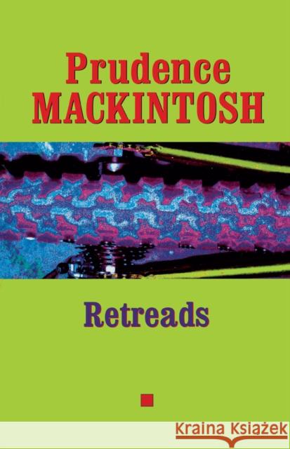 Retreads Prudence Mackintosh 9780292752702 University of Texas Press - książka