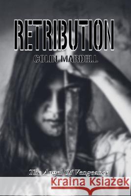 Retribution Colin Mardell 9781835307724 APS Books - książka