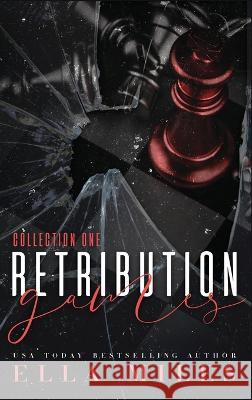 Retribution Games: Collection 1 Ella Miles 9781956036138 Ella Miles LLC - książka