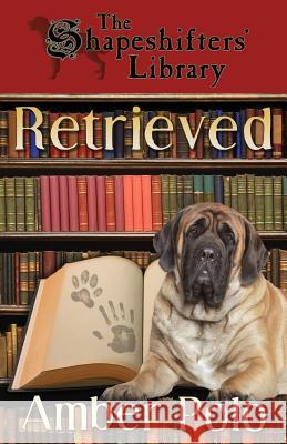 Retrieved Amber Polo 9781537157221 Createspace Independent Publishing Platform - książka