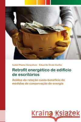 Retrofit energético de edifício de escritórios Piúma Gonçalves, Isabel 9786202407397 Novas Edicioes Academicas - książka