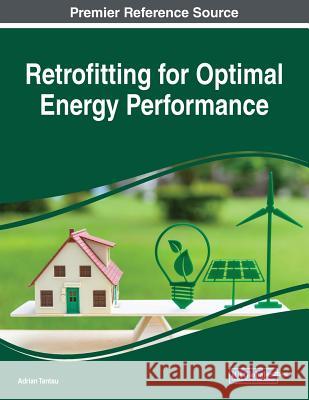 Retrofitting for Optimal Energy Performance  9781522591054 IGI Global - książka