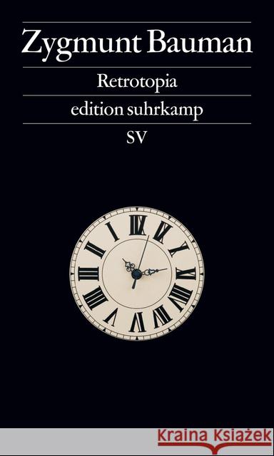 Retrotopia Bauman, Zygmunt 9783518073315 Suhrkamp - książka