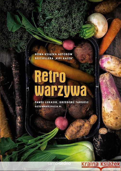 Retrowarzywa Łukasik Paweł Targosz Grzegorz 9788377887189 Edgard - książka