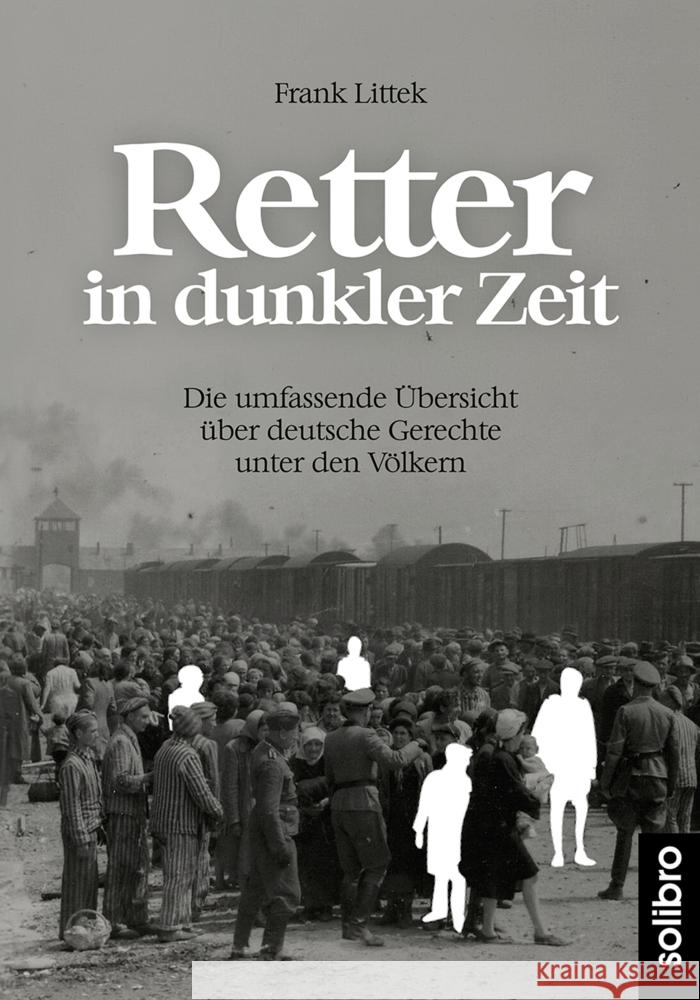 Retter in dunkler Zeit Littek, Frank 9783960791003 Solibro Verlag - książka