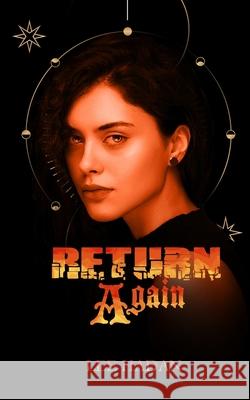 Return Again Lee Hadan 9781981124992 Createspace Independent Publishing Platform - książka