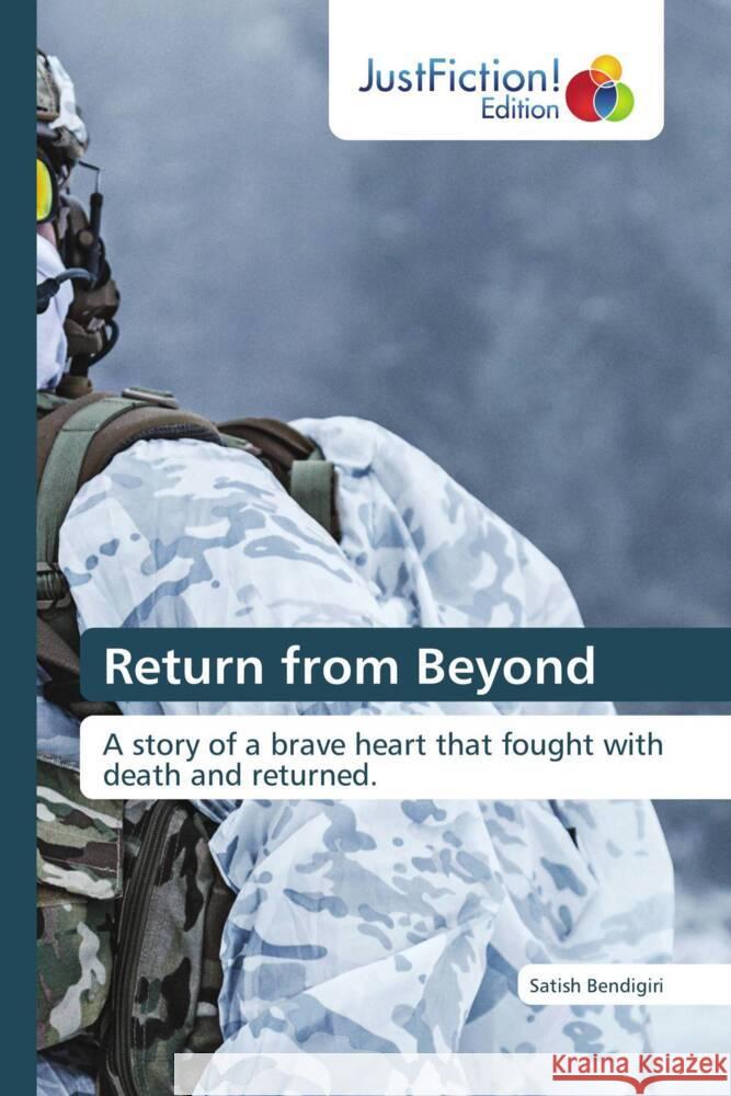 Return from Beyond Bendigiri, Satish 9786139426904 JustFiction Edition - książka