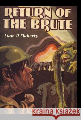 Return of the Brute O'Flaherty Lia 9781847344007 Naval & Military Press - książka
