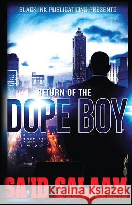 Return of the Dope Boy Sa'id Salaam 9781952541230 Sa'id Salaam Presents - książka