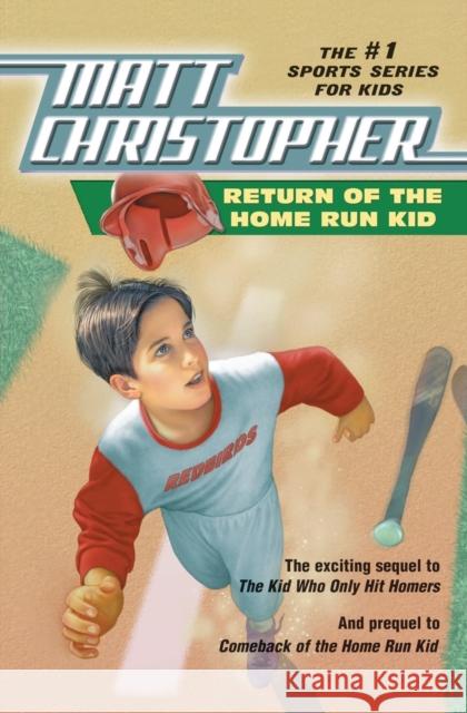 Return of the Home Run Kid Matt Christopher Paul Casale 9780316142731 Little Brown and Company - książka