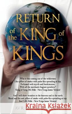 Return of the King of Kings Avraham Baruch 9781805144151 Troubador Publishing - książka