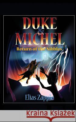 Return of the Nibbles Elias Zapple Elliott Beavan Reimarie Cabalu 9781912704057 Heads or Tales Press - książka