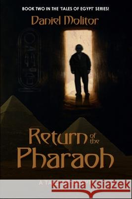 Return of the Pharaoh Daniel Molitor 9781300140252 Lulu.com - książka