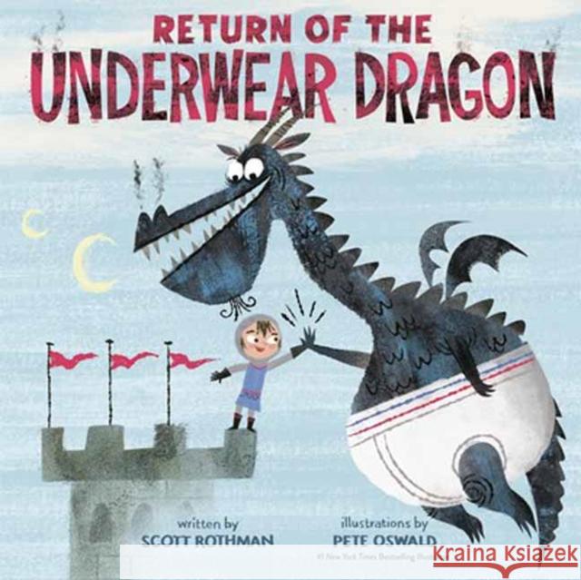 Return of the Underwear Dragon Scott Rothman Pete Oswald 9780593703793 Random House USA Inc - książka