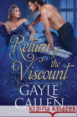 Return of the Viscount Gayle Callen 9781648399961 Oliver-Heber Books - książka
