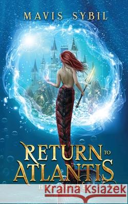 Return to Atlantis: Her Secret Mavis Sybil 9781087971414 Dtm Publishing LLC - książka