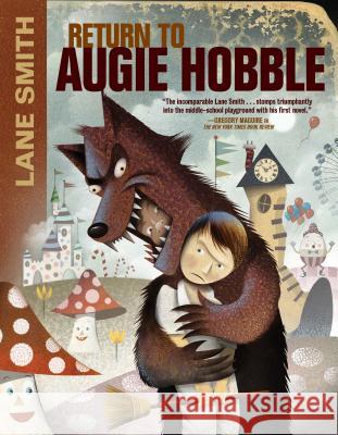 Return to Augie Hobble Lane Smith 9781250090539 Square Fish - książka