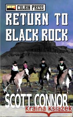 Return to Black Rock Scott Connor 9781519060488 Independently Published - książka