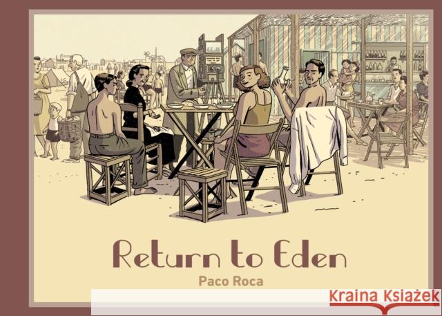 Return To Eden Paco Roca 9781683969310 Fantagraphics - książka