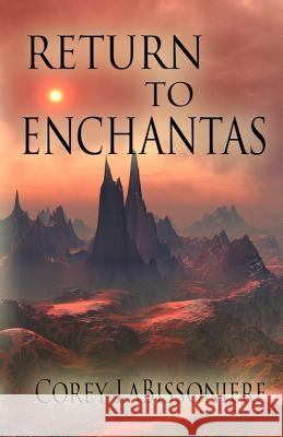 Return to Enchantas Corey Labissoniere 9781625530837 Martin Sisters Publishing - książka