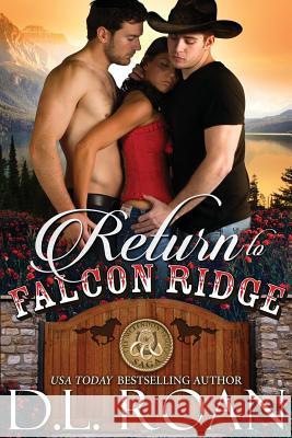 Return to Falcon Ridge D. L. Roan 9781542499576 Createspace Independent Publishing Platform - książka