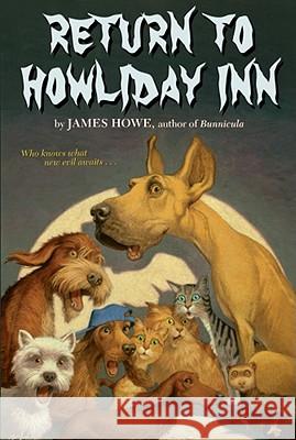 Return to Howliday Inn James Howe Alan Daniel 9781416939672 Aladdin Paperbacks - książka