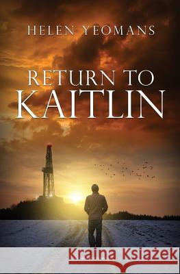 Return to Kaitlin Helen Yeomans 9780969321972 Guards Publishing - książka