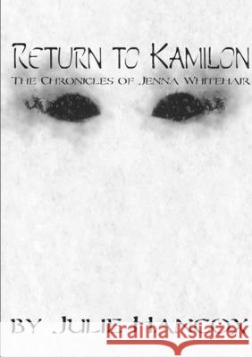 Return to Kamilon Julie Hancox 9781326116675 Lulu.com - książka