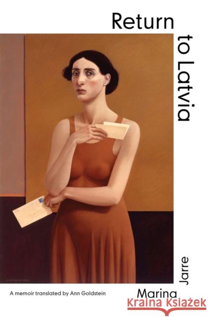 Return to Latvia Marina Jarre 9781954404106 New Vessel Press - książka