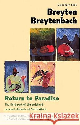 Return to Paradise Breyten Breytenbach Breyten Breytenbach 9780156001328 Harcourt - książka