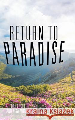 Return to Paradise Frank Scott, Nisa Montie 9781504345057 Balboa Press - książka