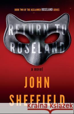 Return to Roseland John Sheffield   9781944193584 Deeds Publishing - książka
