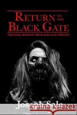 Return to the Black Gate Joseph Sale 9780244855291 Lulu.com - książka