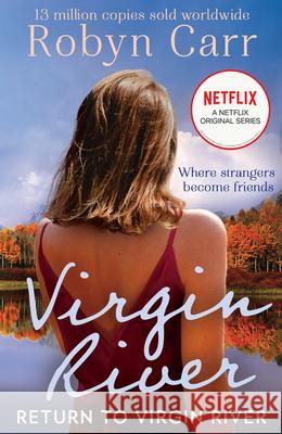 Return To Virgin River Robyn Carr 9781848458345 HarperCollins Publishers - książka