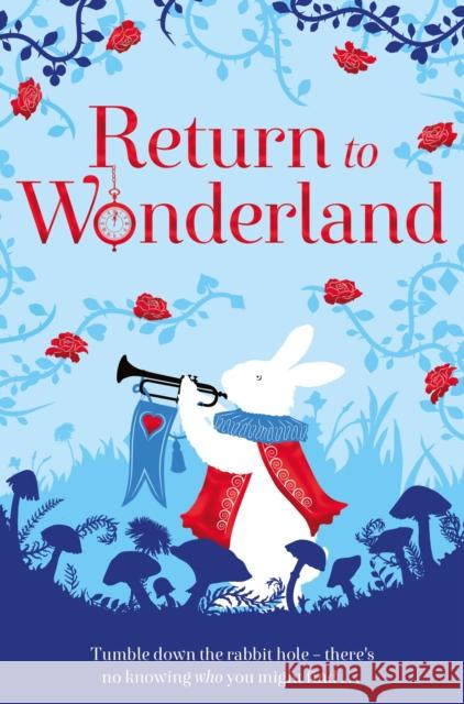 Return to Wonderland Various   9781529006858 Macmillan Children's Books - książka