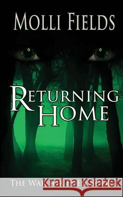 Returning Home Molli Fields 9781492876748 Createspace Independent Publishing Platform - książka